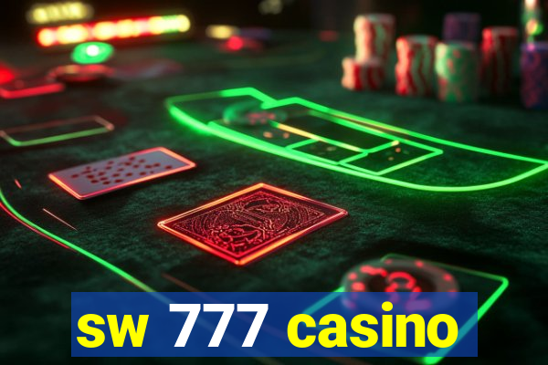 sw 777 casino