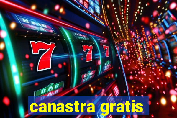 canastra gratis