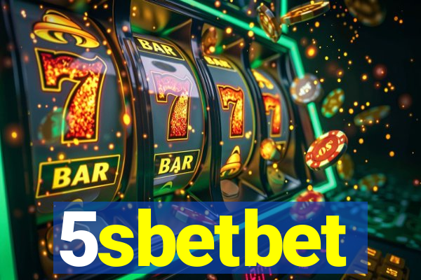 5sbetbet