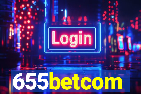 655betcom