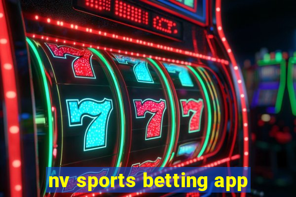 nv sports betting app