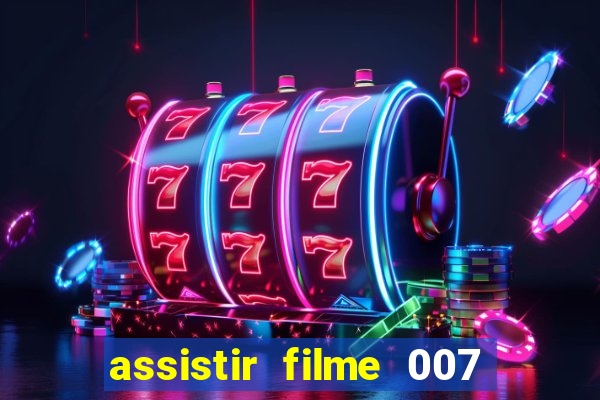 assistir filme 007 cassino royale legendado