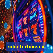 robo fortune ox