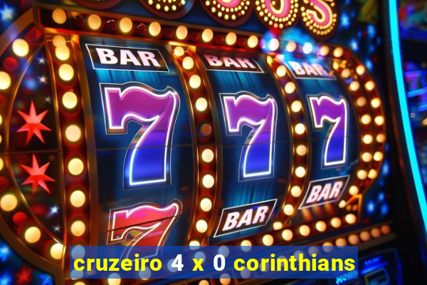 cruzeiro 4 x 0 corinthians