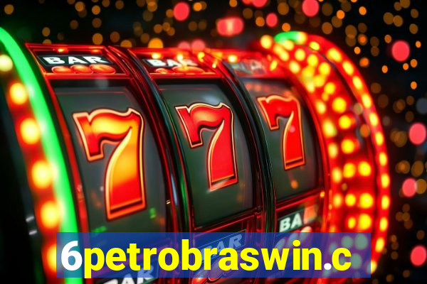 6petrobraswin.com