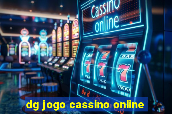 dg jogo cassino online