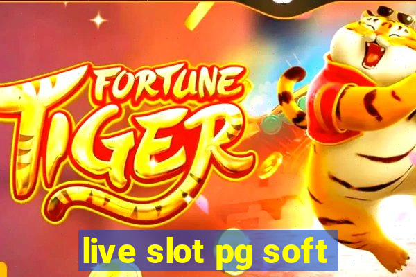 live slot pg soft