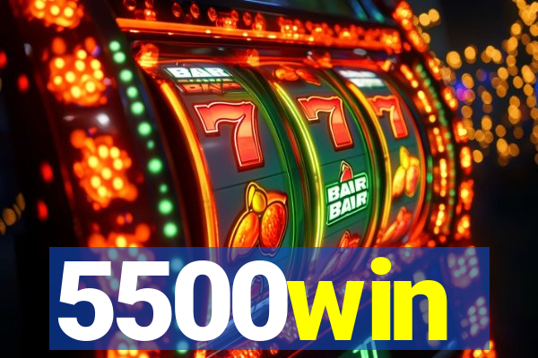 5500win