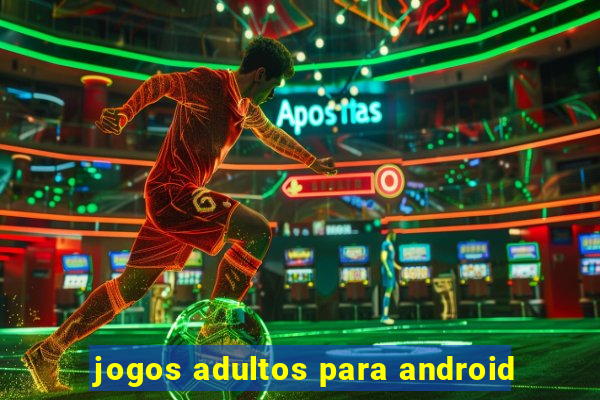 jogos adultos para android