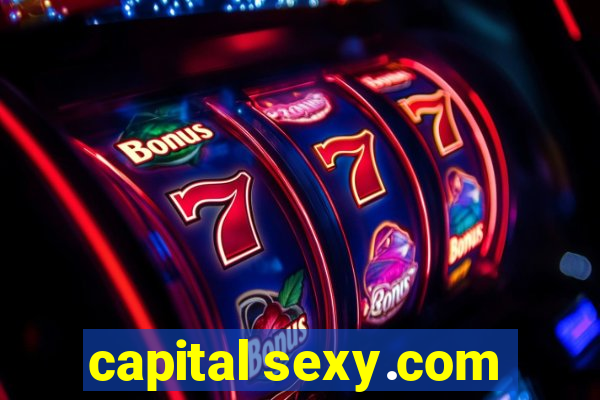 capital sexy.com