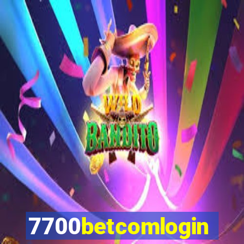 7700betcomlogin