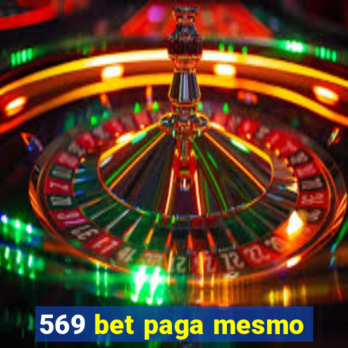 569 bet paga mesmo