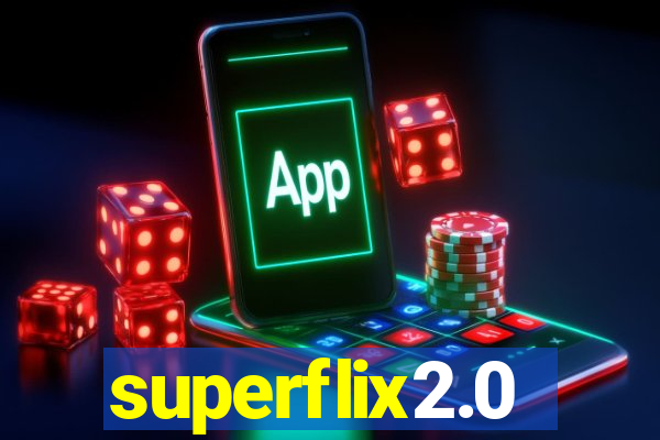 superflix2.0