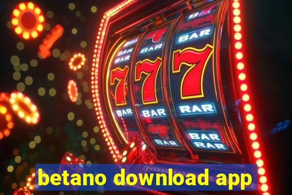 betano download app