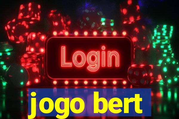 jogo bert