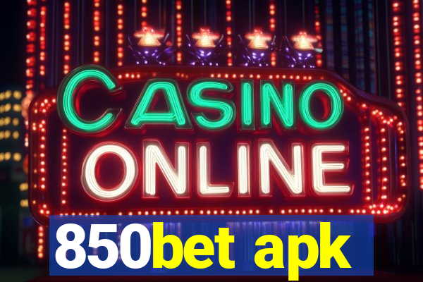 850bet apk