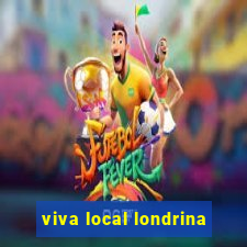 viva local londrina