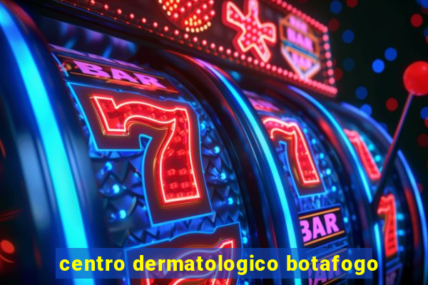 centro dermatologico botafogo