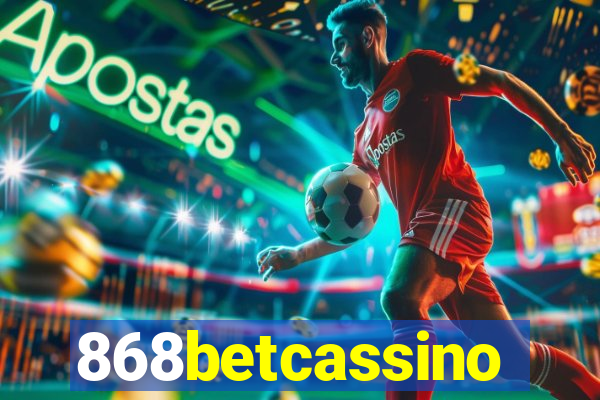 868betcassino