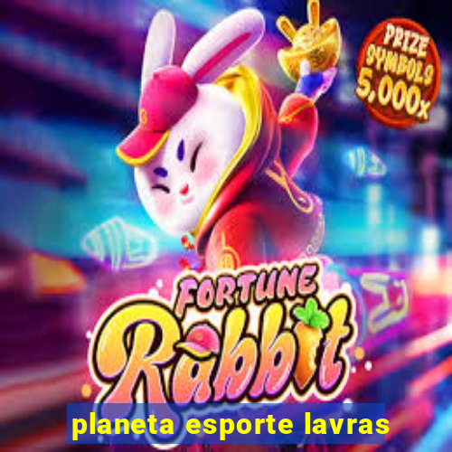 planeta esporte lavras