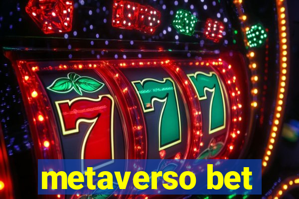 metaverso bet