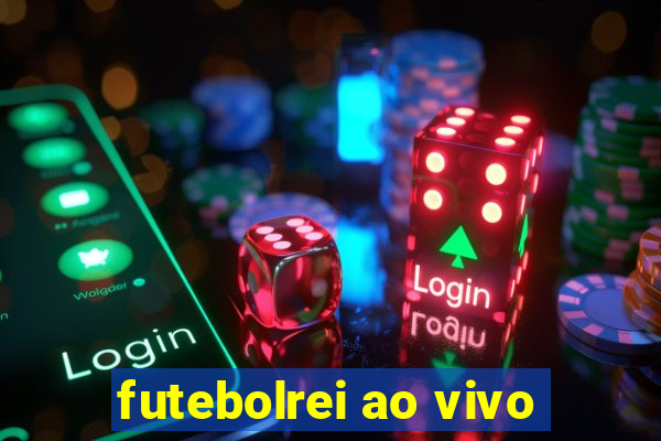 futebolrei ao vivo