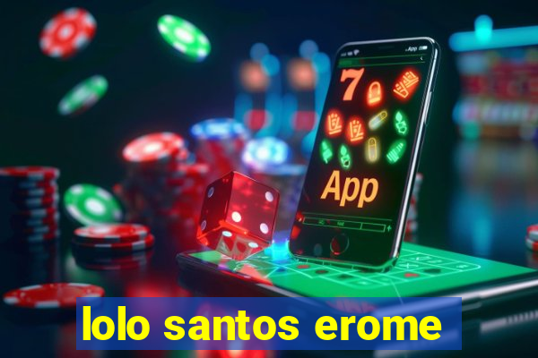 lolo santos erome