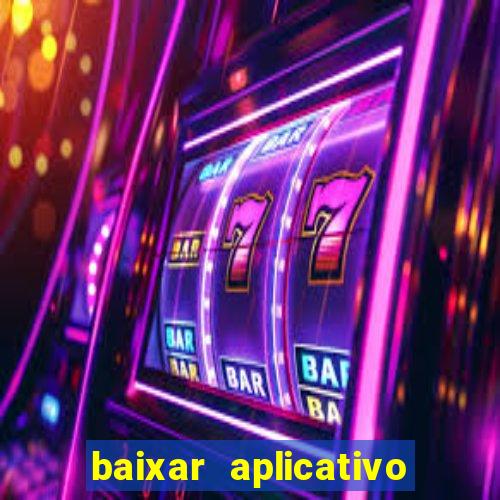 baixar aplicativo para fazer jogo do bicho