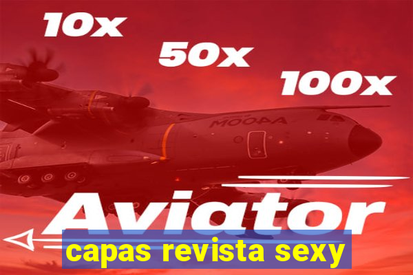 capas revista sexy