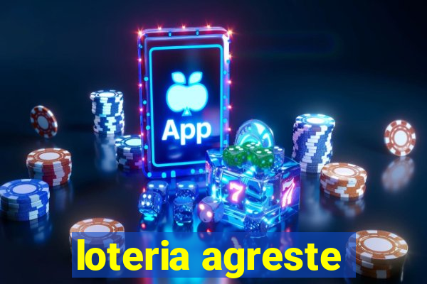 loteria agreste