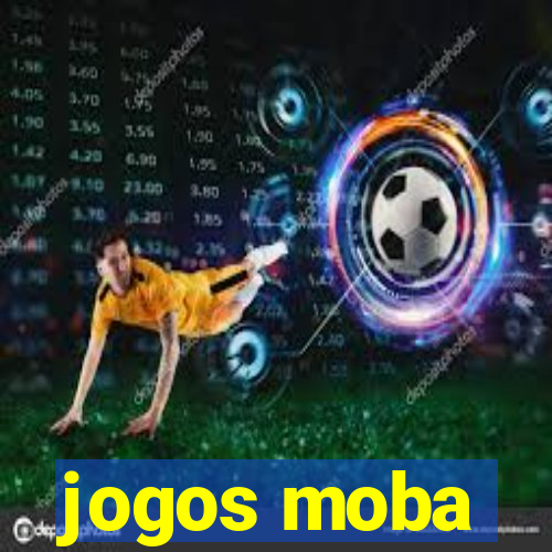 jogos moba