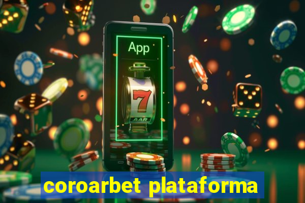 coroarbet plataforma