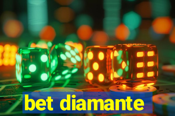 bet diamante