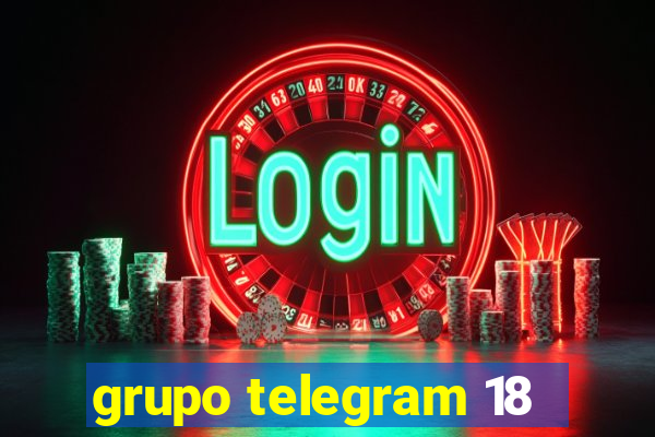 grupo telegram 18