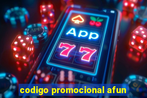 codigo promocional afun