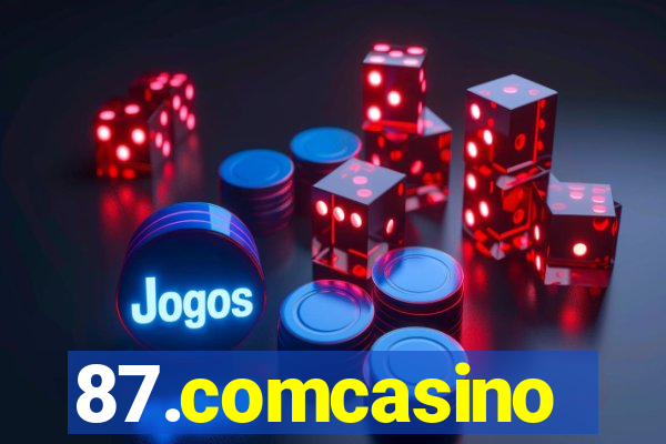 87.comcasino