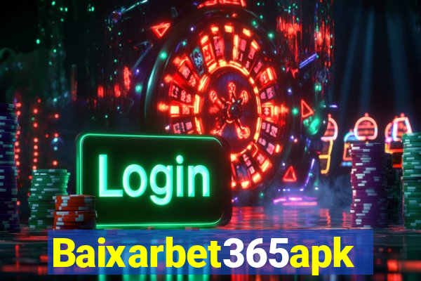 Baixarbet365apk