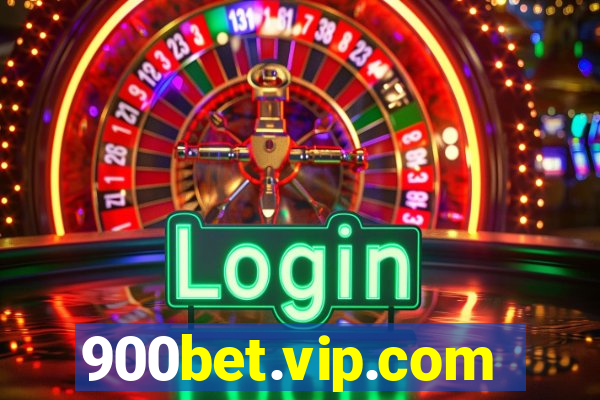 900bet.vip.com