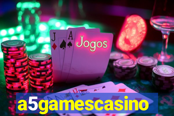 a5gamescasino