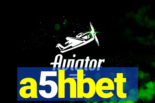 a5hbet