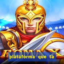 plataforma que ta pagando bem hoje