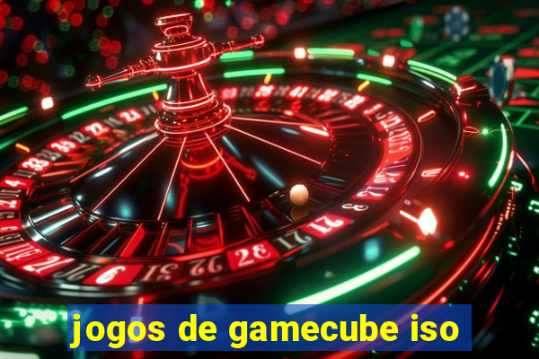 jogos de gamecube iso