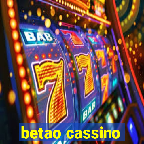 betao cassino