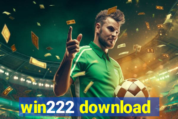 win222 download