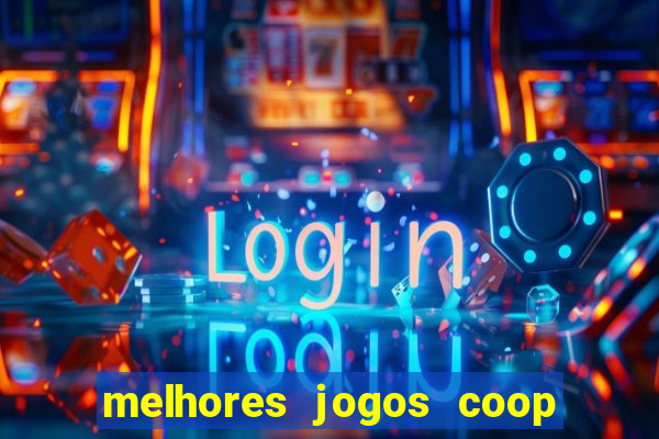 melhores jogos coop local pc