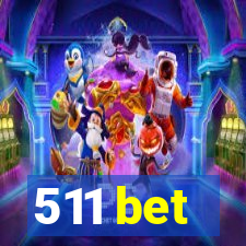 511 bet