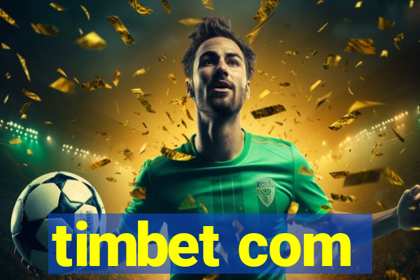 timbet com