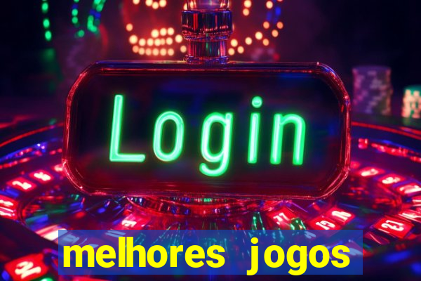 melhores jogos gratis para celular