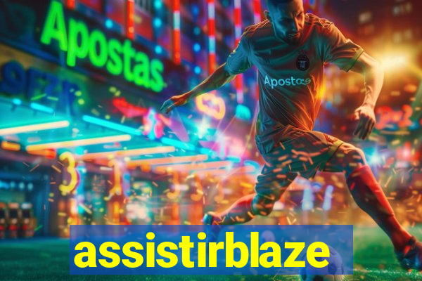 assistirblaze