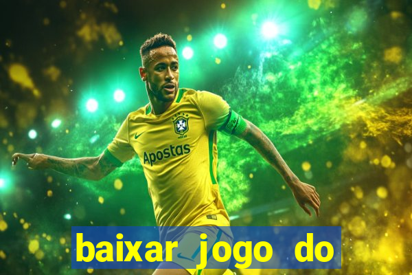 baixar jogo do tigrinho demo